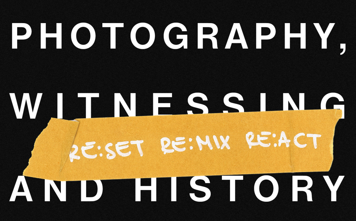 PHOTOGRAPHY, WITNESSING AND HISTORY BY PAUL LOWE